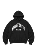 NEVER SETTLE CLUB HOODIE